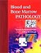 Books : Blood and Bone Marrow Pathology