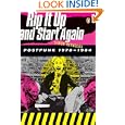 Rip It Up and Start Again: Postpunk 1978-1984
