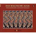 Das magische Auge