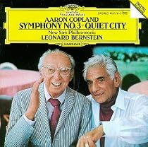 Copland: Symphony No. 3; Quiet City
