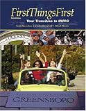 : First Things First: Your Transition to Uncg