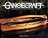 Canoecraft: An Illustrated Guide to Fine Woodstrip Construction