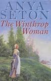 The Winthrop Woman: A Novel