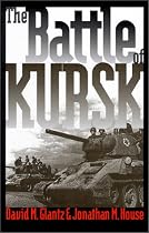 The Battle of Kursk (Modern War Studies)