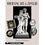 Mourning Art & Jewelry (Schiffer Art Book)