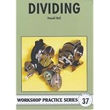 Dividing (Workshop Practice)by Harold Hall