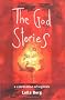 The God Stories: A Celebration of Legends