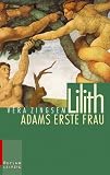 Produkt-Bild: Lilith. Adams erste Frau.
