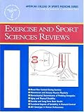 Exercise and Sport Sciences Reviews