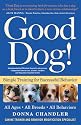 Good Dog!: Simple Training for Successful Behavior