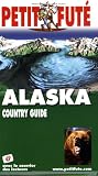 Le Petit Futé Alaska