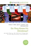 Do They Know Its Christmas?: Bob Geldof, Midge Ure, 1984-1985 famine in Ethiopia, Band Aid (band), BBC,Michael Buerk, Ultravox, BBC Radio 1