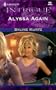 Alyssa Again (Harlequin Intrigue Series)