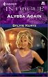 Alyssa Again (Harlequin Intrigue Series)