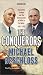 The Conquerors: Roosevelt, Truman and the Destruction of Hitler's Germany, 1941-1945