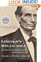 Lincoln's Melancholy: How Depression Challenged a President and Fueled His Greatness