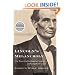 Lincoln's Melancholy: How Depression Challenged a President and Fueled His Greatness