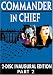Commander in Chief - The Inaugural Edition, Part 2 (Episodes 11-18)
