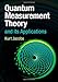Quantum Measurement Theory and its Applications