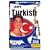 Talk Now! Learn Turkish: Essential Words and Phrases for Absolute Beginners (Mac/PC CD)