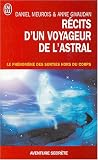 R�cits d'un Voyageur de l'Astral - Le ph�nom�ne des sorties hors du corps