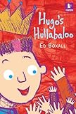 Hugo's hullabaloo