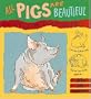All Pigs Are Beautiful (Read and Wonder)