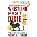 Whistling Past Dixie: How Democrats Can Win Without the South