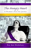 The Hungry Heart: A Woman`s Fast for Justice