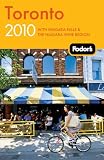 Fodor's Toronto 2010: with Niagara Falls & the Niagara Wine Region (Fodor's Gold Guides)