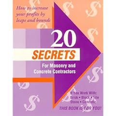 20 Secrets For Masonry and Concrete Contractors