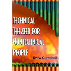 Technical Theatre for Non-technical People
