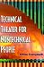 Technical Theater for Nontechnical People