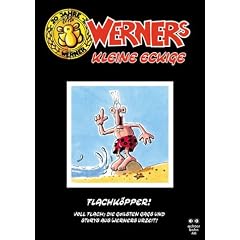 Werner's kleine Eckige 06. Flachk�pper. Voll Flach: Die goilsten Gags und Storys aus Werners Urzeit