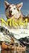 VHS : Nikki: Wild Dog of the North