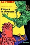 Piege a la verticale