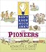 Books : Don't Know Much About the Pioneers (Don't Know Much About)