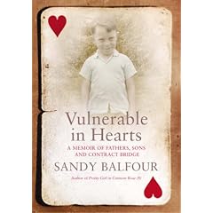 Vulnerable in Hearts: A Memoir of Fathers, Sons and Contract Bridge