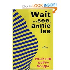 Wait and See, Annie Lee