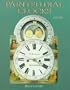 Painted Dial Clocks 1770-1870