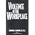 Violence In The Workplace