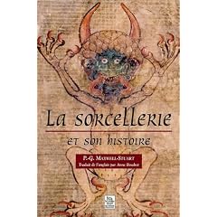 La sorcellerie et son histoire