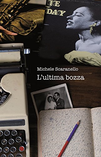 L'ultima bozza (Italian Edition)