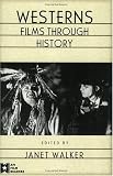 Westerns: Films through History (Afi Film Readers)
