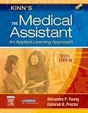 Kinns The Medical Assistant: An Applied Learning Approach (Medical Assistant (Kinns))