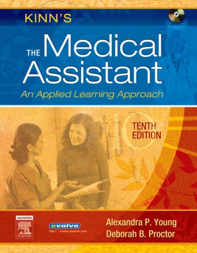 Kinn's The Medical Assistant: An Applied Learning Approach (Medical Assistant (Kinn's))