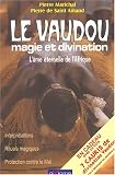 Le vaudou magie et divination