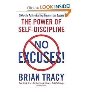 No Excuses! - Brian Tracy 