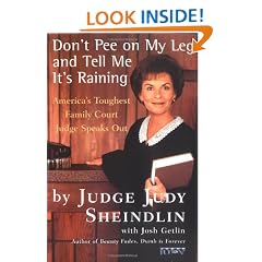 Don't Pee On My Leg & Tell Me It's Raining