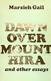 Dawn over Mount Hira, and other essays